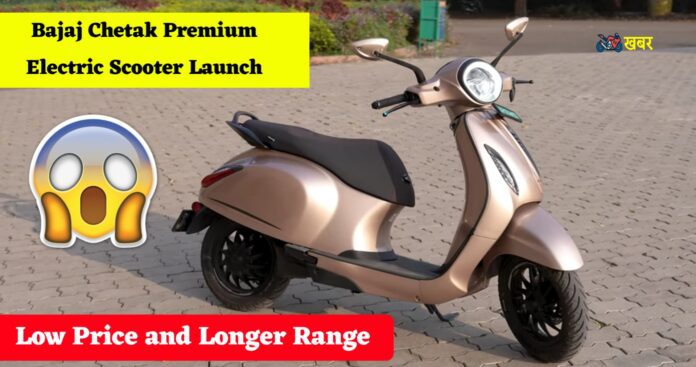 Bajaj Chetak Premium features