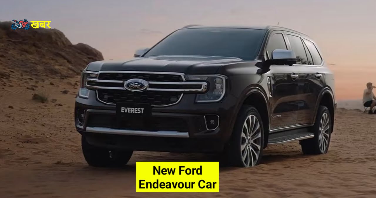 All New Ford Endeavour 2025 Price In India, All Information About