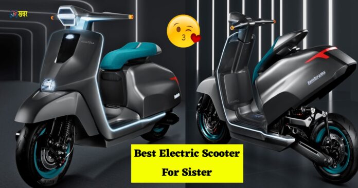 top five best electric scooters for sister birthday Gift